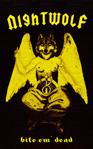 Nightwolf (MLS) : Bite 'Em Dead